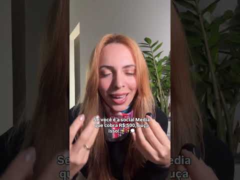 Se você é a Social Media que começou na profissão cobrando R$ 300, você não era errada!#socialmedia